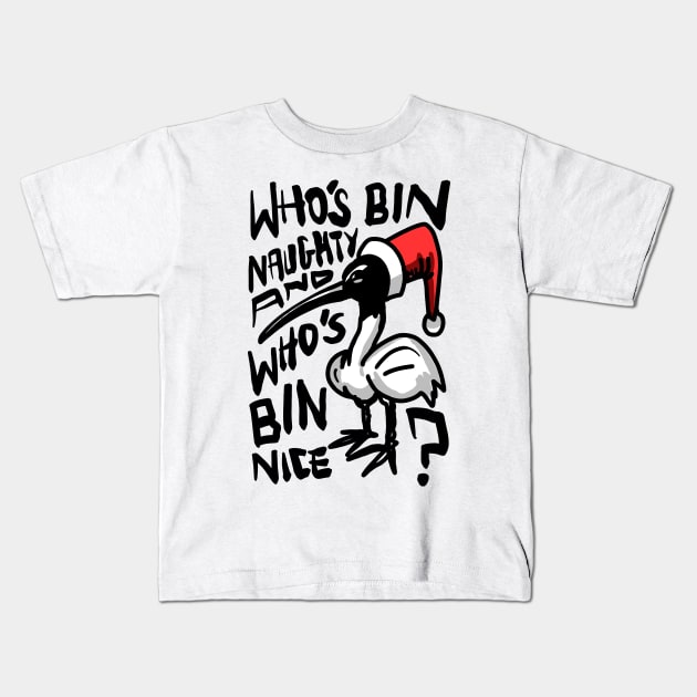 Christmas Bin Chicken T Shirt - Australian Bin Chicken Christmas Themed Tee with quote Kids T-Shirt by Virhayune